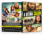 A Última Caçada DVD-R AUTORADO 2024 Capas De Dvd grátis