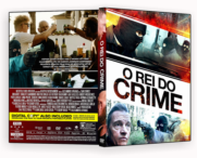 O Rei do Crime DVD-R AUTORADO 2024 Capas De Dvd grátis