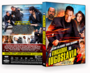 O Vingador da Iugoslávia 2 – DVD-R AUTORADO 2024 Capas De Dvd grátis