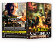 O Último Sacrifício DVD-R AUTORADO 2024 Capas De Dvd grátis