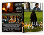 A MULHER NO JARDIM DVD-R AUTORADO 2025