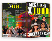 MEGA PEN - X TUDO MISTURADÃO TOP HITS SUCESSOS VOL.2 MP3, 2025